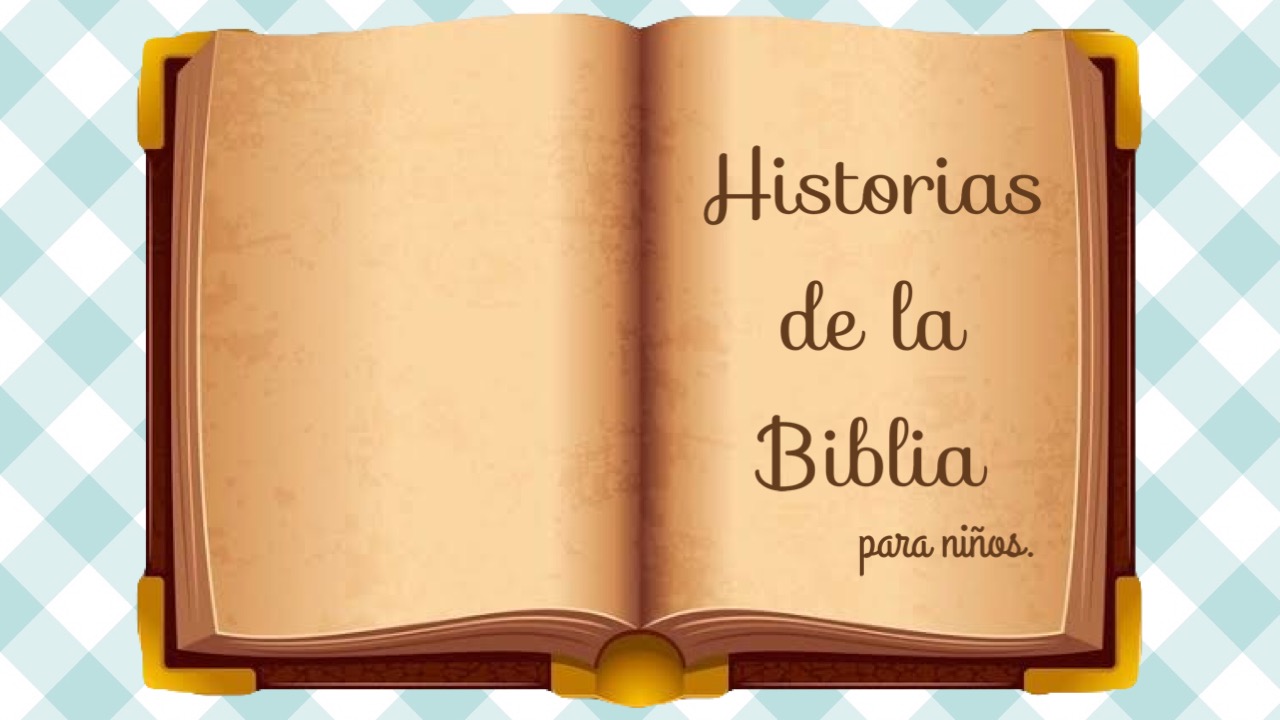 Historias de la Biblia 